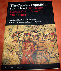 "The Catalan Expedition to the East: from the `Chronicle' of Ramon Muntaner", de Jesús Corrius