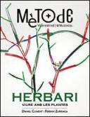 Herbari. Viure amb les plantes