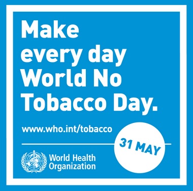 Make every day World No Tobacco Day, World Health Organization
