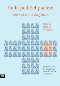 En la pell del pacient, de Salvador Esquena